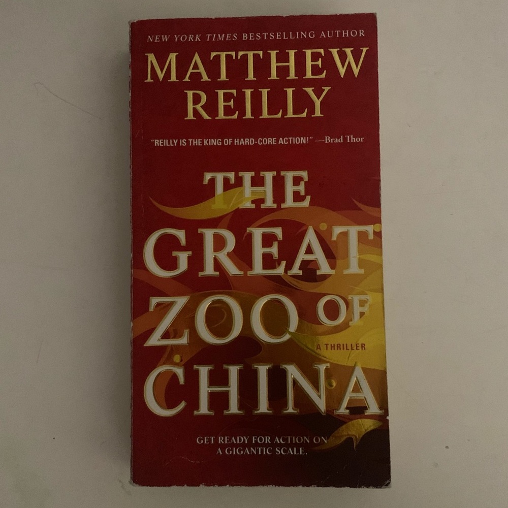 THE GREAT ZOO OF CHINA by Matthew Reilly